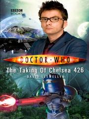 Front cover of The Taking of Chelsea 426 by David Llewelyn