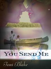 Cover of You Send Me by Toni Blake