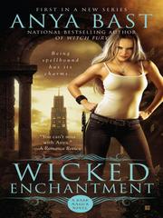 Cover of Wicked Enchantment by Anya Bast