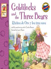 Front cover of Goldilocks and The Three Bears / Ricitos de oro y los tres osos by Candice Ransom
