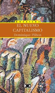 Front cover of El nuevo capitalismo by Dominique Plihon