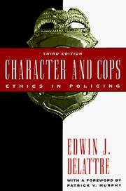Front cover of Character and cops by Edwin J. Delattre