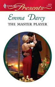 Cover of The Master Player by Emma Darcy