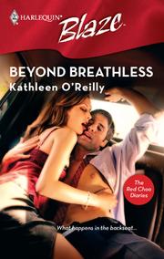 Cover of Beyond Breathless by Kathleen O'Reilly
