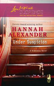 Cover of Under Suspicion by Hannah Alexander