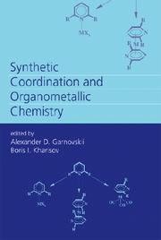 Front cover of Synthetic Coordination and Organometallic Chemistry by Alexandr D Garnovskii