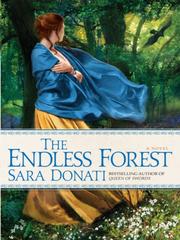 Cover of The Endless Forest by Sara Donati
