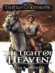 Cover of The Light of Heaven by David A. McIntee