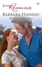 Front cover of Her Cattleman Boss by Barbara Hannay
