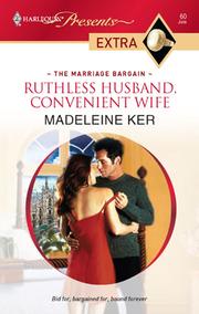 Front cover of Ruthless Husband, Convenient Wife by Madeleine Ker