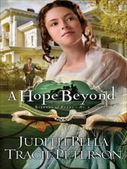 Cover of A Hope Beyond by Judith Pella