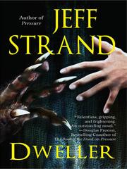 Cover of Dweller by Jeff Strand