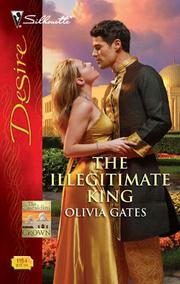 Cover of The Illegitimate King by Olivia Gates