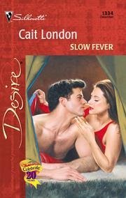 Front cover of Slow Fever by Cait London