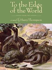 Cover of To the Edge of the World by Harry Thompson