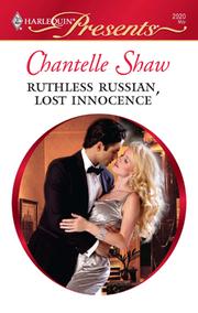 Front cover of Ruthless Russian, Lost Innocence by Chantelle Shaw