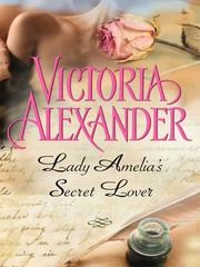 Cover of Lady Amelia's Secret Lover by Victoria Alexander