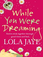 Cover of While You Were Dreaming by Lola Jaye