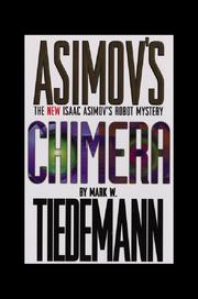 Front cover of Isaac Asimov's Chimera by Mark Tiedemann