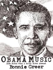 Front cover of Obama Music by Bonnie Greer