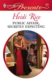 Front cover of Public Affair, Secretly Expecting by Heidi Rice