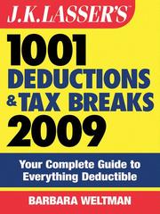 Front cover of J.K. Lasser's 1001 Deductions and Tax Breaks 2009 by Barbara Weltman