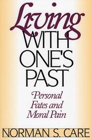 Front cover of Living with one's past by Norman S. Care