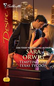 Cover of Tempting the Texas Tycoon by Sara Orwig
