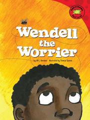 Front cover of Wendell the Worrier by Jill Urban Donahue