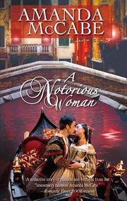 Front cover of A Notorious Woman by Amanda McCabe