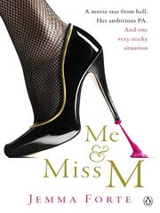 Front cover of Me and Miss M by Jemma Forte