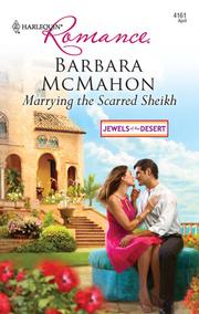 Cover of Marrying the Scarred Sheikh by Barbara McMahon