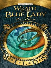 Front cover of Wrath of the Blue Lady by Mel Odom