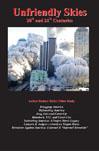 Cover of Unfriendly Skies: 20th & 21st Centuries by Rodney Stich