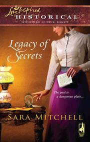 Cover of Legacy of Secrets by Sara Mitchell