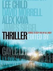 Cover of Thriller: Stories To Keep You Up All Night by International Thriller Writers Inc