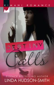 Cover of Destiny Calls by Linda Hudson-Smith