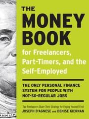 Front cover of The Money Book for Freelancers, Part-Timers, and the Self-Employed by Joseph D'Agnese