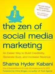 Cover of The Zen of Social Media Marketing by Shama Hyder Kabani