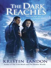 Cover of The Dark Reaches by Kristin Landon
