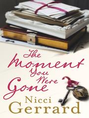 Front cover of The Moment You Were Gone by Nicci Gerrard