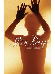 Cover of Skin Deep by Jamie Cortland