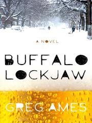 Cover of Buffalo Lockjaw by Greg Ames