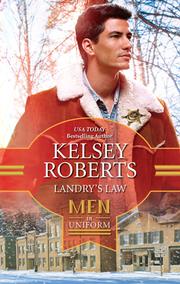 Front cover of Landry's Law by Kelsey Roberts