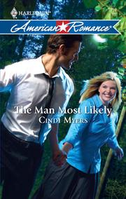 Front cover of The Man Most Likely by Cindi Myers