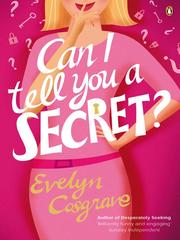 Front cover of Can I Tell You a Secret? by Evelyn Cosgrave