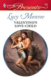 Front cover of Valentino's Love-Child by Lucy Monroe