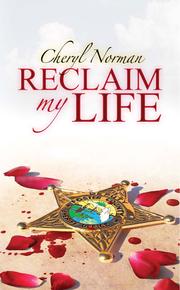 Front cover of Reclaim My Life by Cheryl Norman