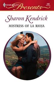 Front cover of Mistress of La Rioja by Sharon Kendrick