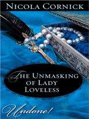 Front cover of The Unmasking of Lady Loveless by Nicola Cornick